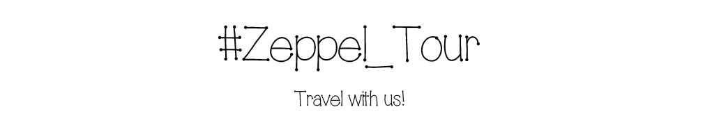 #Zeppel_Tour